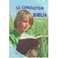 Sa cunoastem Biblia prin joc